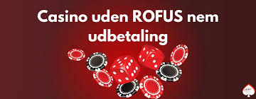 Oplev Det Bedste Casino Uden Rufus