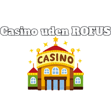 Deposit 10 Casino Uden ROFUS Din Guide til Spiloplevelse