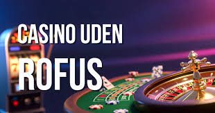 Online Casino Uden ROFUS Opdag Verdenen af Ubegribeligt Spil Online Casino Uden ROFUS Opdag Verdenen af Ubegribeligt Spil